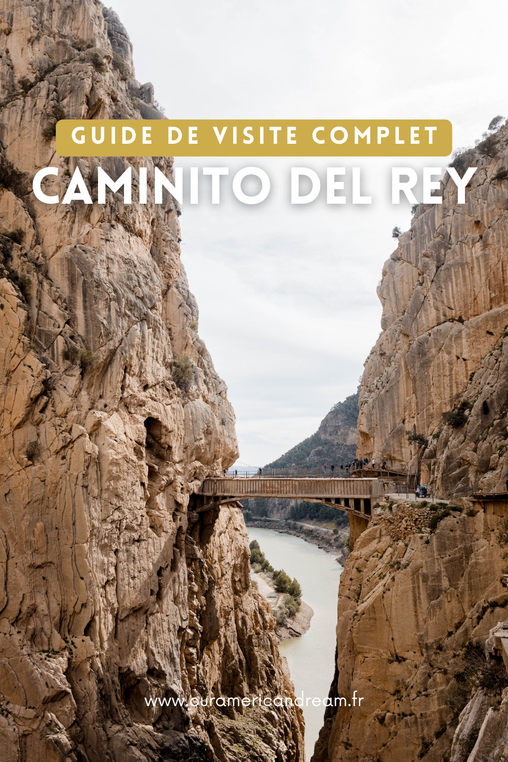 Guide de visite Caminito del Rey